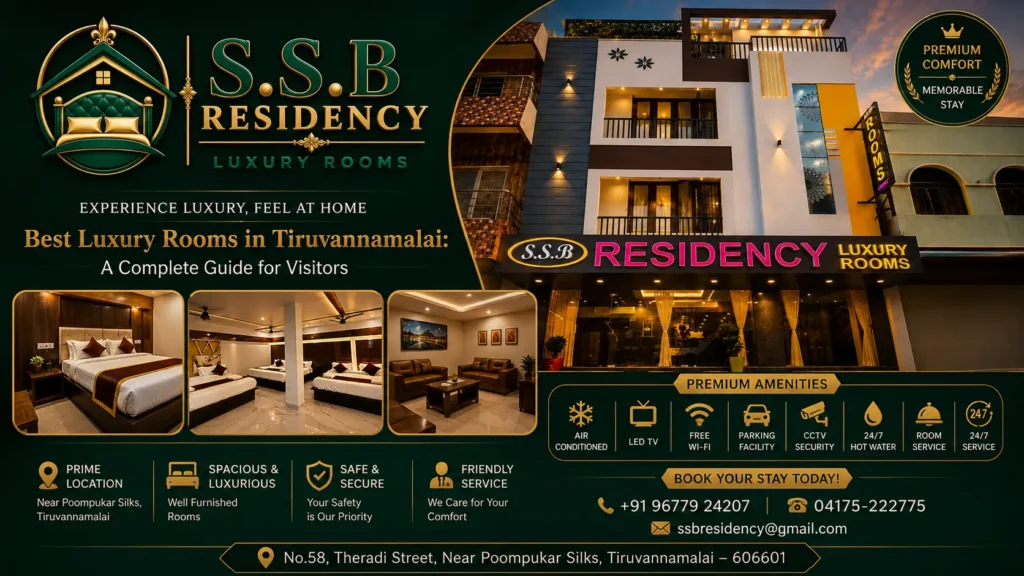 Best Luxury Rooms in Tiruvannamalai: A Complete Guide for Visitors